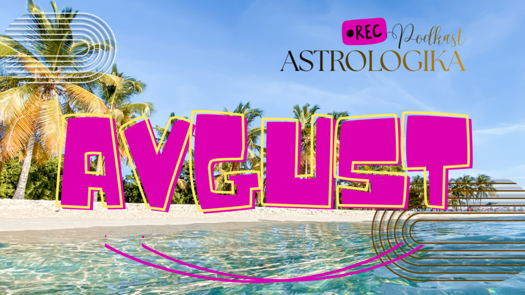 Mesecni horoskop AVGUST 2026